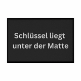 Fußmatte mit Gummirand "Schlüssel liegt unter der Matte" - Grafikmagie