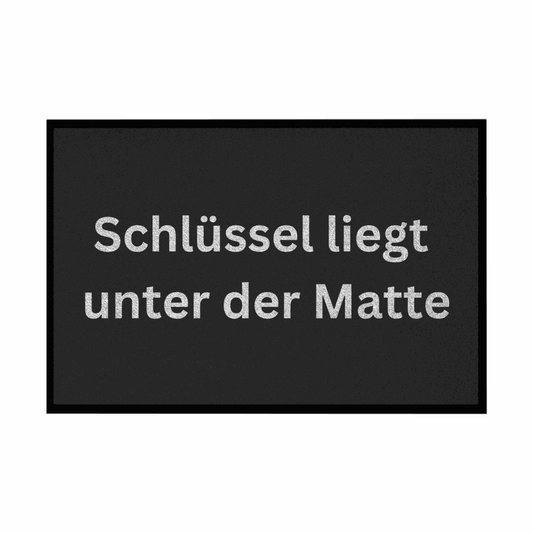 Fußmatte mit Gummirand "Schlüssel liegt unter der Matte" - Grafikmagie