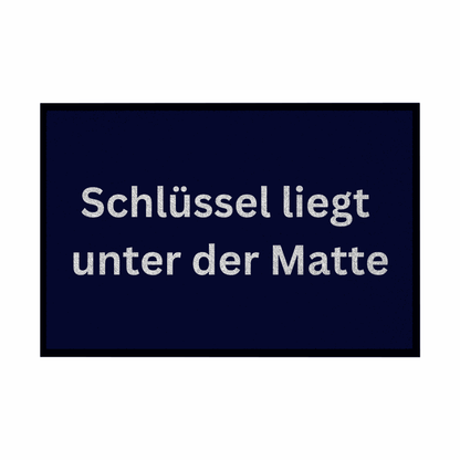 Fußmatte mit Gummirand "Schlüssel liegt unter der Matte" - Grafikmagie