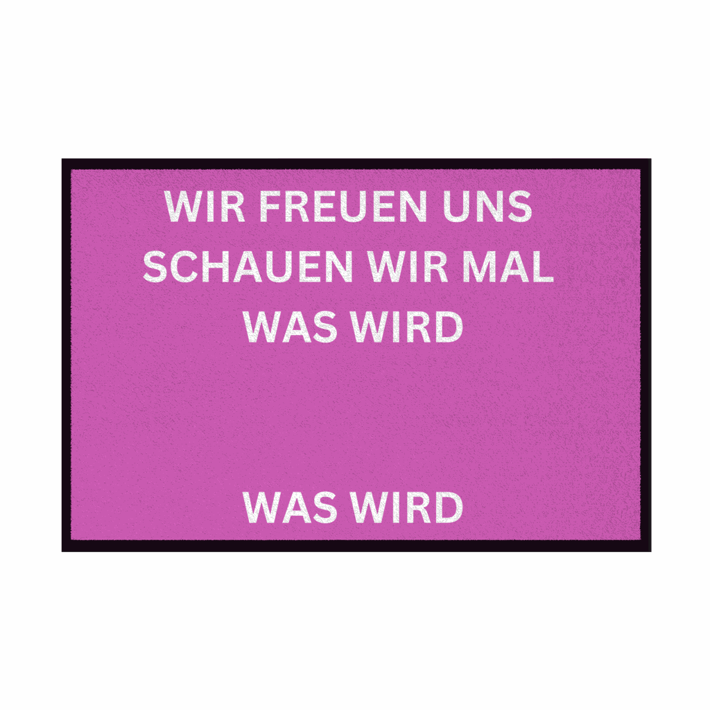 Fußmatte mit Gummirand "Wir freuen Uns Meme Edition" - Grafikmagie