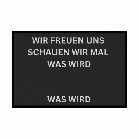 Fußmatte mit Gummirand "Wir freuen Uns Meme Edition" - Grafikmagie