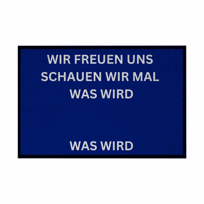 Fußmatte mit Gummirand "Wir freuen Uns Meme Edition" - Grafikmagie