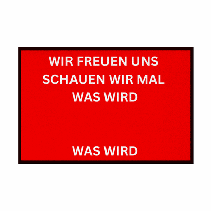 Fußmatte mit Gummirand "Wir freuen Uns Meme Edition" - Grafikmagie