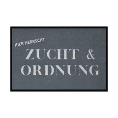 Fußmatte mit Gummirand "Zucht und Ordnung" - Grafikmagie