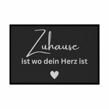 Fußmatte mit Gummirand "Zuhause ist da wo dein Herz ist" - Grafikmagie