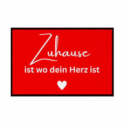 Fußmatte mit Gummirand "Zuhause ist da wo dein Herz ist" - Grafikmagie