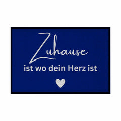 Fußmatte mit Gummirand "Zuhause ist da wo dein Herz ist" - Grafikmagie
