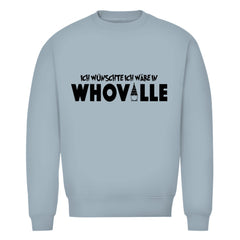 Herren Bio Sweatshirt "Ich wünschte ich wär in Whoville" - Grafikmagie