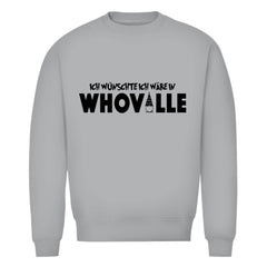 Herren Bio Sweatshirt "Ich wünschte ich wär in Whoville" - Grafikmagie