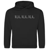 Herren Hoodie "Bla Bla Bla" - Grafikmagie