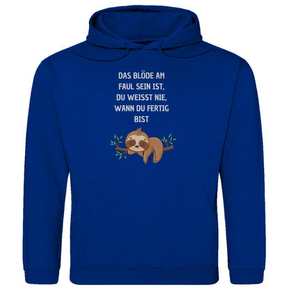 Herren Hoodie "Das blöde am faul sein..." - Grafikmagie