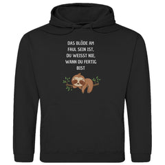 Herren Hoodie "Das blöde am faul sein..." - Grafikmagie