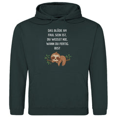 Herren Hoodie "Das blöde am faul sein..." - Grafikmagie