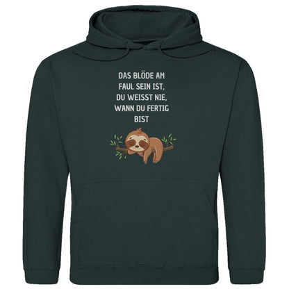 Herren Hoodie "Das blöde am faul sein..." - Grafikmagie
