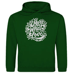 Herren Hoodie "Do more of What you Love" - Grafikmagie