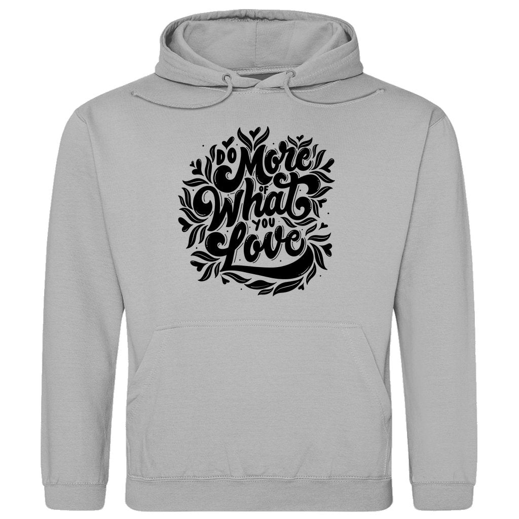 Herren Hoodie "Do more of What you Love" - Grafikmagie