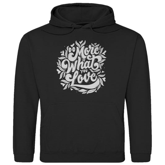 Herren Hoodie "Do more of What you Love" - Grafikmagie