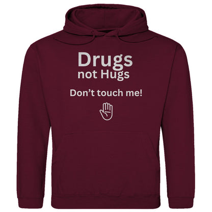 Herren Hoodie "Drugs not Hugs don't touch me" - Grafikmagie
