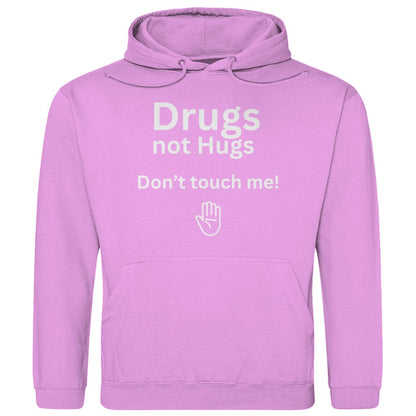 Herren Hoodie "Drugs not Hugs don't touch me" - Grafikmagie
