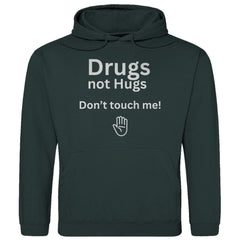 Herren Hoodie "Drugs not Hugs don't touch me" - Grafikmagie