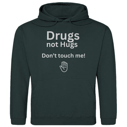 Herren Hoodie "Drugs not Hugs don't touch me" - Grafikmagie