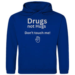 Herren Hoodie "Drugs not Hugs don't touch me" - Grafikmagie