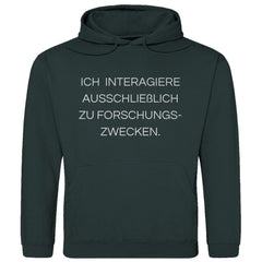 Herren Hoodie "Ich interagiere ausschließlich..." - Grafikmagie