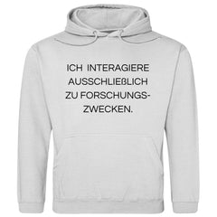 Herren Hoodie "Ich interagiere ausschließlich..." - Grafikmagie