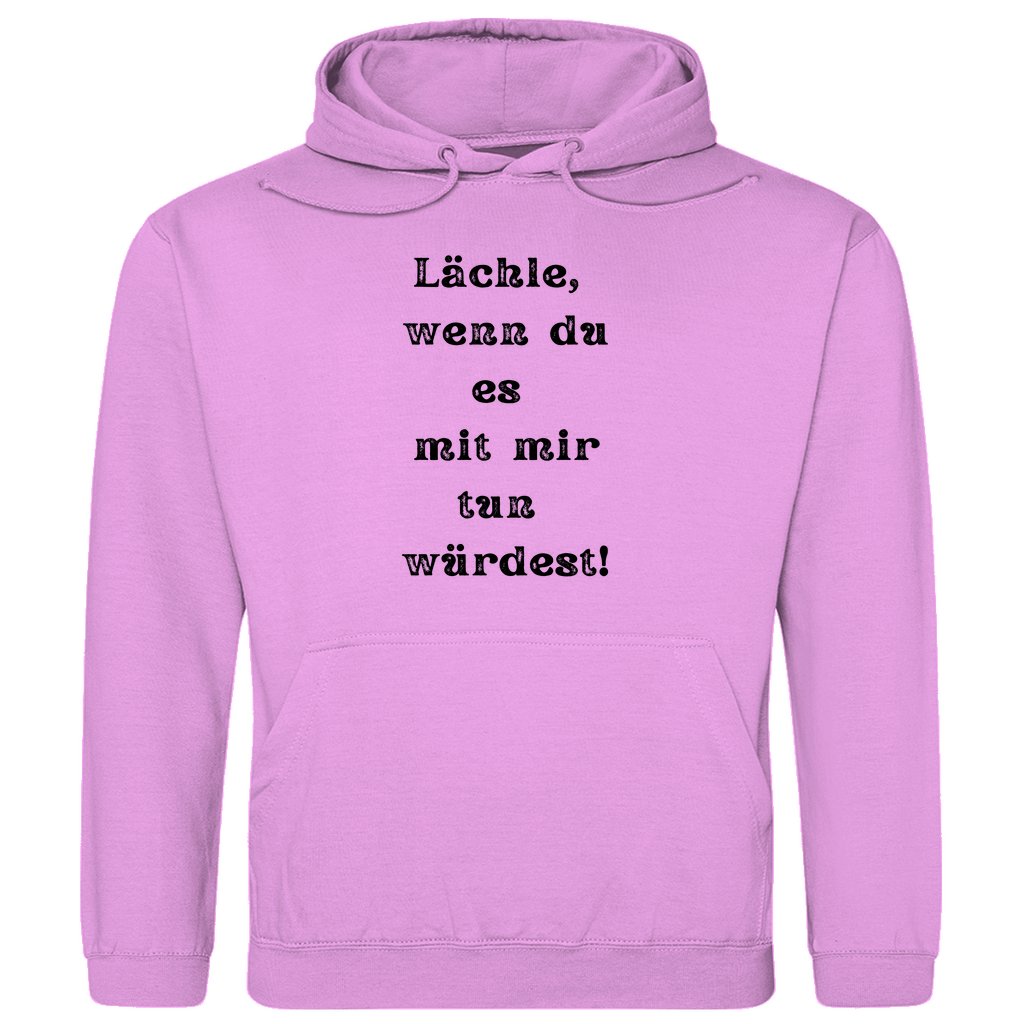 Herren Hoodie "Lächle wenn du es mit mir tun würdest" - Grafikmagie