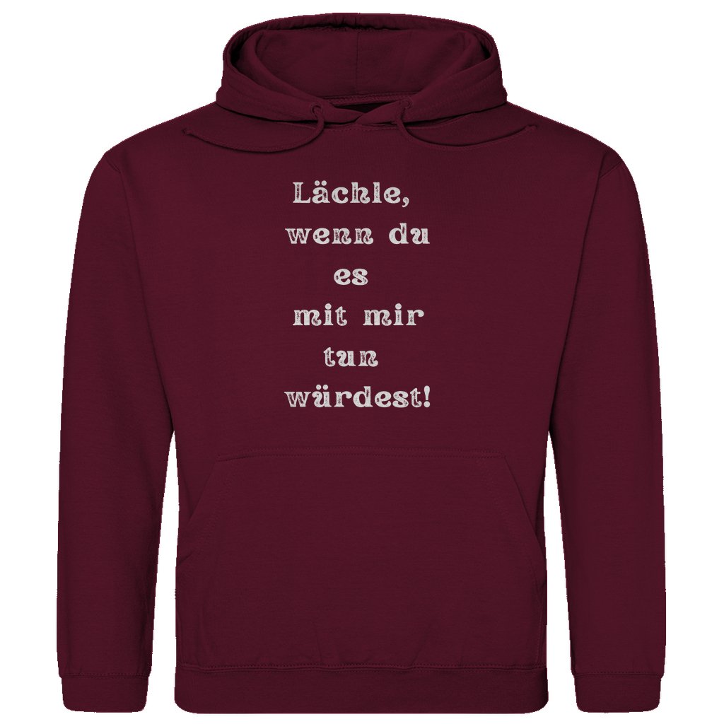 Herren Hoodie "Lächle wenn du es mit mir tun würdest" - Grafikmagie