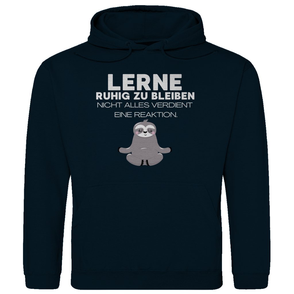 Herren Hoodie "Lerne ruhig zu bleiben..." - Grafikmagie