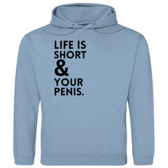 Herren Hoodie "Life is short & your Penis" - Grafikmagie