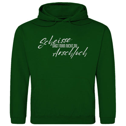 Herren Hoodie "Scheisse sagt man nicht du Arschloch" - Grafikmagie