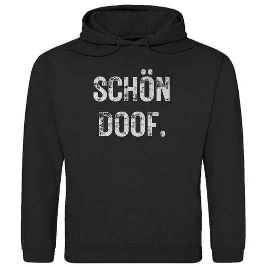 Herren Hoodie "Schön Doof" - Grafikmagie