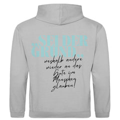 Herren Hoodie "Sei der Grund..." - Grafikmagie