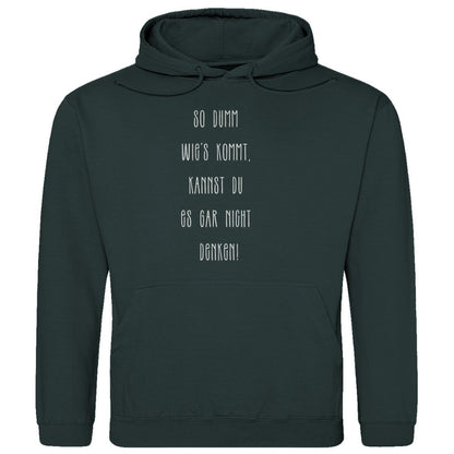 Herren Hoodie "So Dumm wies kommt..." - Grafikmagie