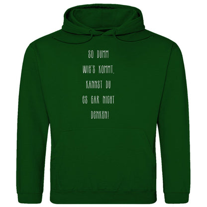 Herren Hoodie "So Dumm wies kommt..." - Grafikmagie