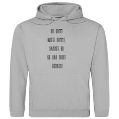 Herren Hoodie "So Dumm wies kommt..." - Grafikmagie