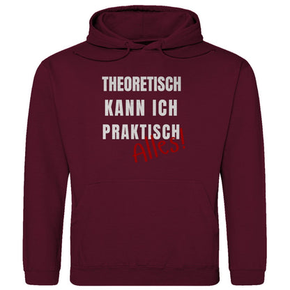 Herren Hoodie "Theoretisch kann ich praktisch alles" - Grafikmagie