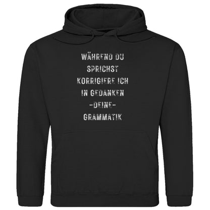 Herren Hoodie "Während du sprichst..." - Grafikmagie