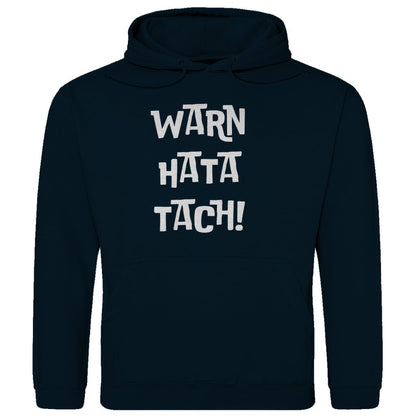 Herren Hoodie "Warn Hata Tach" - Grafikmagie