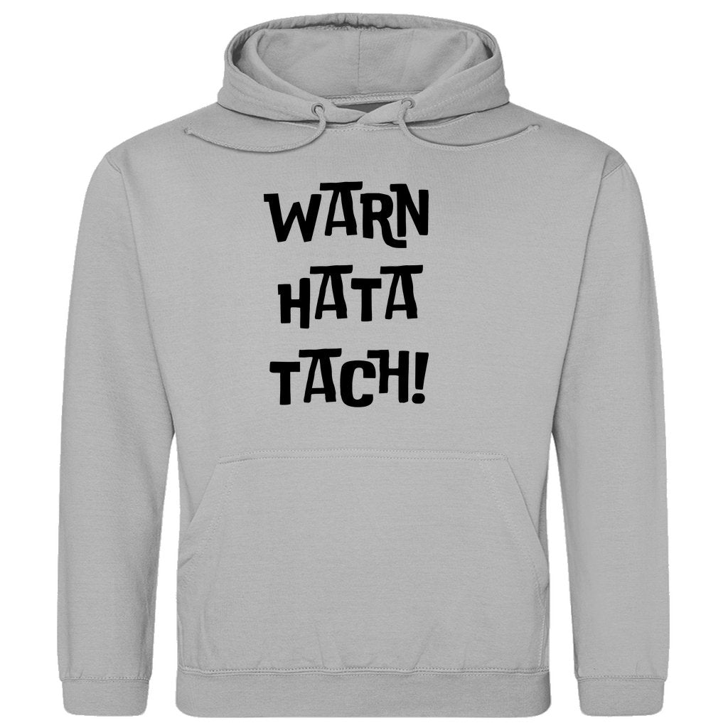 Herren Hoodie "Warn Hata Tach" - Grafikmagie