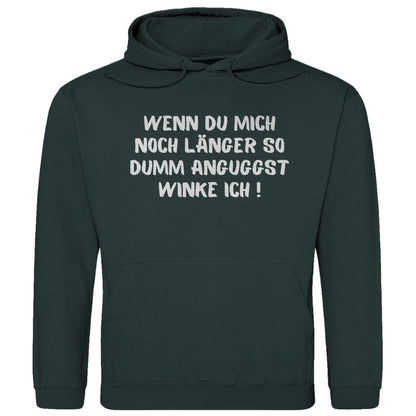 Herren Hoodie "Wenn du mich noch länger..." - Grafikmagie