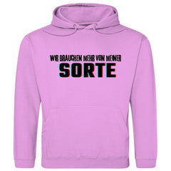 Herren Hoodie "Wir brauchen mehr von meiner Sorte" - Grafikmagie