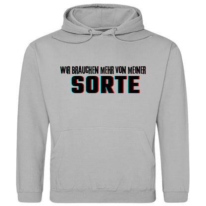Herren Hoodie "Wir brauchen mehr von meiner Sorte" - Grafikmagie