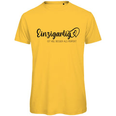 Herren Premium Bio T-Shirt "Einzigartig ist viel besser als Perfekt" - Grafikmagie