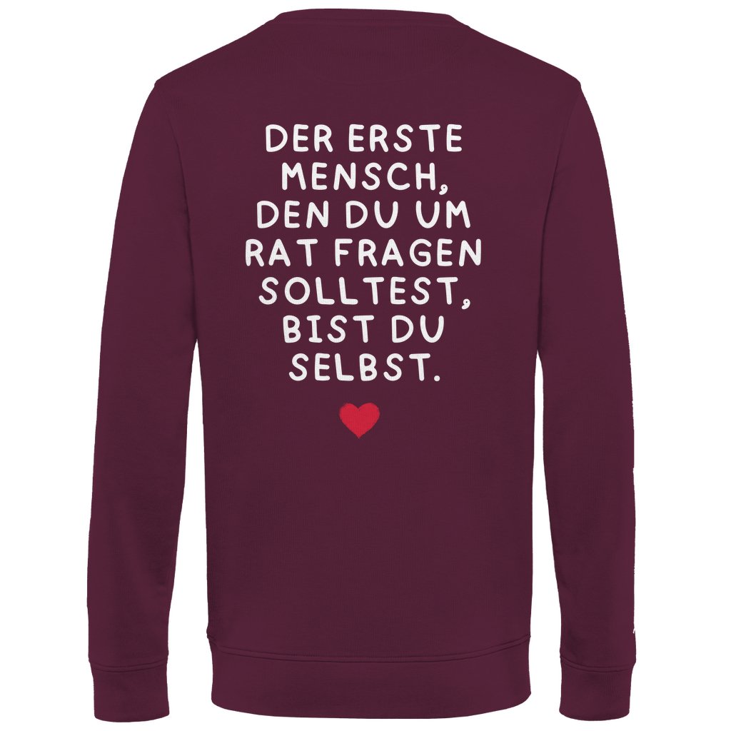 Herren Sweatshirt "Der erste Mensch den du fragen solltest," - Grafikmagie