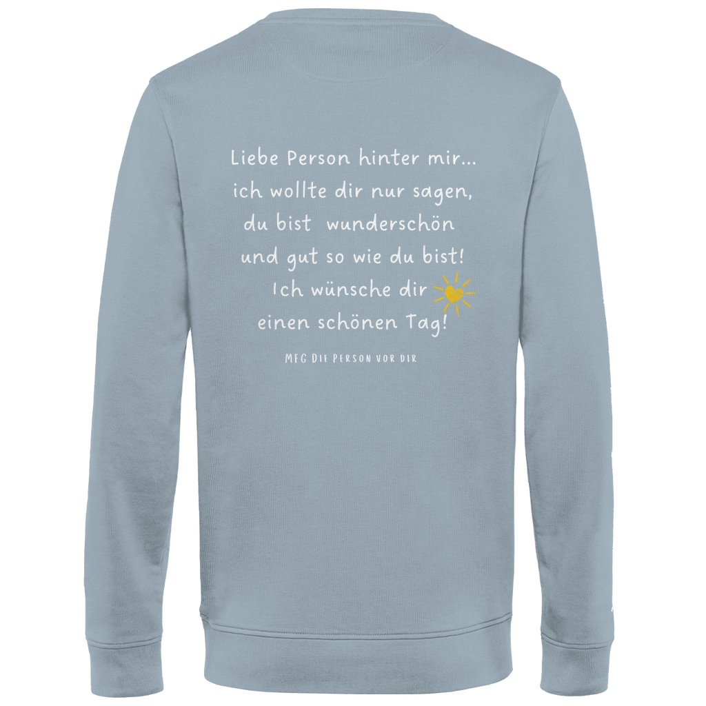 Herren Sweatshirt "Liebe Person hinter mir" - Grafikmagie