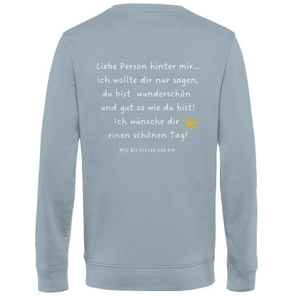 Herren Sweatshirt "Liebe Person hinter mir" - Grafikmagie