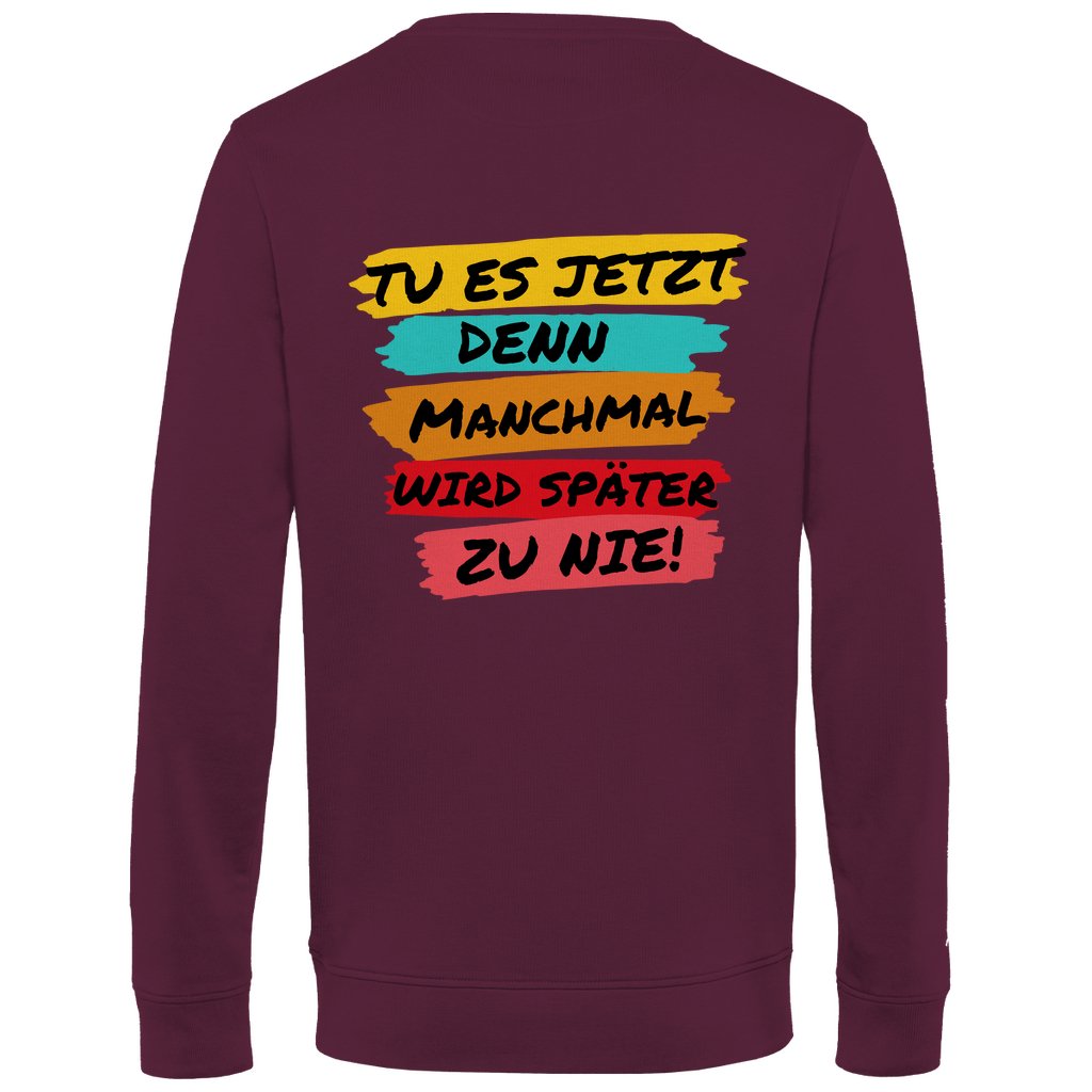 Herren Sweatshirt "Tu es jetzt" - Grafikmagie